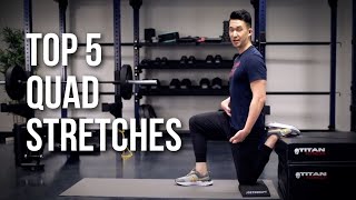 Top 5 Quad Stretches You Should Do Right Now [upl. by Lempres]