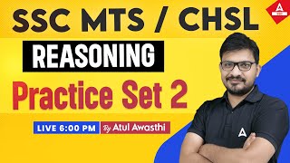 SSC CHSLMTS 2024  Reasoning Classes by Atul Awasthi Sir  SSC Reasoning Practice Set 2 [upl. by Raffaello]