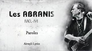 Les Abranis  Meliyi   Imeslayen  Paroles [upl. by Annawoj966]