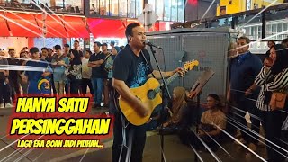 SENTUHAN BAND  Hanya Satu Persinggahan  EKAMATRA  Laya BRO [upl. by Llorrad395]