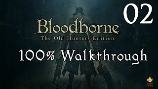 Bloodborne  Walkthrough Part 2 Cleric Beast [upl. by Madson]