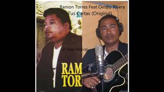 Ramon Torres El Chin De Amor Con Ovidio Rivera [upl. by Aralomo]