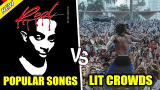 POPULAR RAP SONGS VS LIT CROWDS 2022 🔥 [upl. by Enniotna]