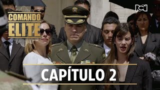 Comando Élite  Capítulo 2  El dolor embarga al coronel Saravia [upl. by Merla]