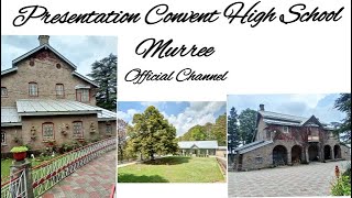 Presentation Convent High School Murree Official Channel [upl. by Laris]