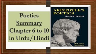 Poetics by Aristotle Summary from Chapter 6 to 10  Poetics by Aristotle Summary  Aristotle Poetics [upl. by Routh]