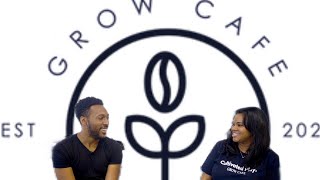 Black Owned Spotlight S2 Grow Cafe [upl. by Huntley]