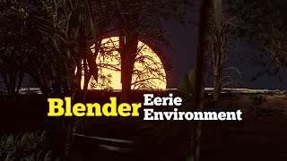 Hyperlapse of making an eerie environment  Blender  Dreamcraft Studio [upl. by Aicnarf]