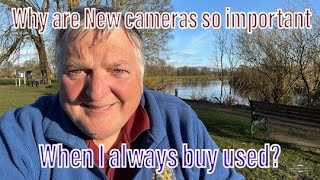 Why do new cameras bother me…when I always buy used [upl. by Icaj]