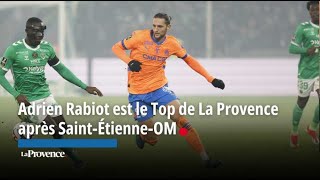 Adrien Rabiot est le top de La Provence après SaintÉtienneOM [upl. by Ahsinav]