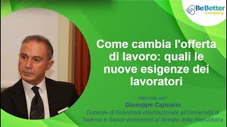 Come cambia lofferta di lavoro quali le nuove esigenze dei lavoratori [upl. by Orsino]