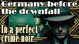 Babylon Berlin Germany after World War I [upl. by Suneya]