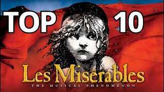 Top 10 Les Misérables Songs [upl. by Teufert]