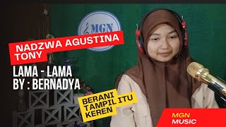 LAMA  LAMA  Bernadya  Cover  Nadzwa Agustina Tony [upl. by Adao578]