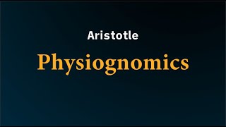 Aristotelian Physiognomics reconstr Ancient Attic Greek pronunciation [upl. by Airuam]