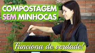 COMPOSTAGEM DOMÉSTICA SEM MINHOCAS  Compostagem vegana  Lixo zero na sua casa [upl. by Siugram]