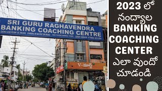 NANDYAL Banking Coaching Center 2023 లో ఎలా వుందో చూడండీ  Telugu Vlogs [upl. by Nelie]