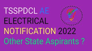 TSSPDCL AE NOTIFICATION 2022  Other State Aspirants are Eligible [upl. by Spatz]