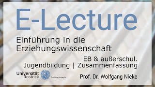 86 Einführung in die Erziehungswissenschaft  EB amp außerschul Jugendbildung  Zusammenfassung [upl. by Ahseenak918]