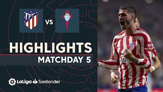 Resumen de Atlético de Madrid vs RC Celta 41 [upl. by Amahcen457]