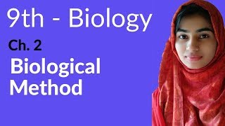 Biology Class 9 Chapter 2  Biological Method  Class 9 Biology Chapter 2 [upl. by Ahsilyt167]