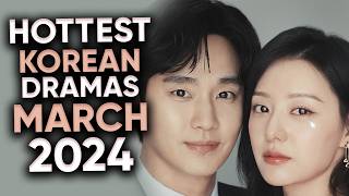 9 Hottest Korean Dramas To Watch in March 2024 Ft HappySqueak [upl. by Jenilee]