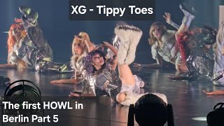 4K XG  Tippy Toes  The First Howl in Berlin Part 5 [upl. by Mellen733]