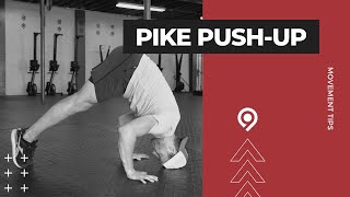 Movement Tip Pike PushUp [upl. by Couhp]