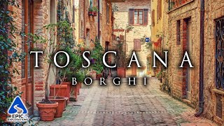 I Borghi più Belli da Visitare in Toscana  Guida di Viaggio Completa [upl. by Ennoira]