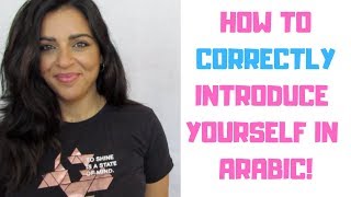 LEARN ARABIC INTRODUCE YOURSELF IN ARABIC IN 10 MINUTES [upl. by Skrap]