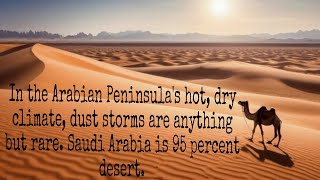 Saudi Arabia is 95percent desert [upl. by Elodie]