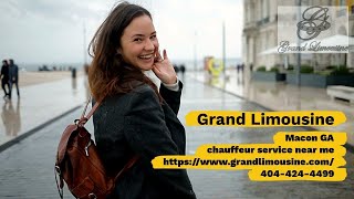 Grand Limousine Macon Airport Transfers Private Rides [upl. by Samal]