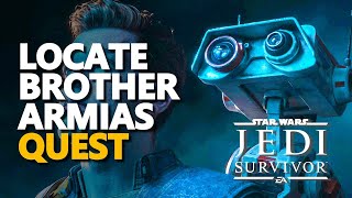 Locate Brother Armias Star Wars Jedi Survivor [upl. by Aropizt]