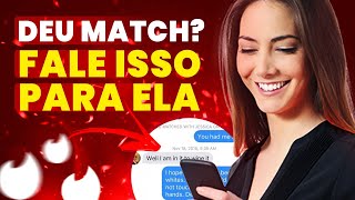 O Que Falar no Tinder Quando da Match 3 Dicas Poderosas Para Iniciar Uma Conversa no Tinder [upl. by Alig975]