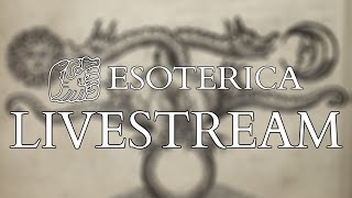 ESOTERICA Livestream QampA  Giveaway  Set  Yahweh  Incantation Bowls  Agrippa Class Announcement [upl. by Armallas]