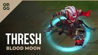 League of Legends Blood Moon Thresh OPGG Skin Review [upl. by Katheryn641]