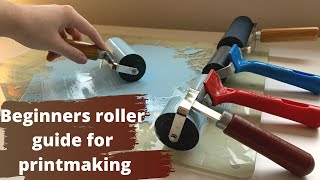 Simple guide to rollers for printmaking  Ep 6 Quick Guide Series [upl. by Crichton202]