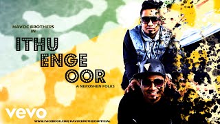 Ithu Enge Oor  Original Motion Picture Soundtrack [upl. by Crosse]