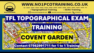 COVENT GARDEN LONDON CITY  TFL TOPOGRAPHICAL SKILLS TEST  MAY 2024 TRAINING [upl. by Enirehtak]