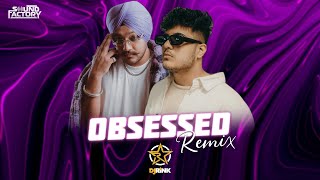 Obsessed Remix  DJ Rink  Riar Saab [upl. by Margot]