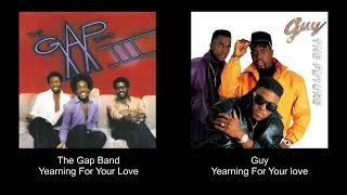 The Gap Band  Yearning For Your Love 🧬 Guy  Yearning For Your love [upl. by Eslud]