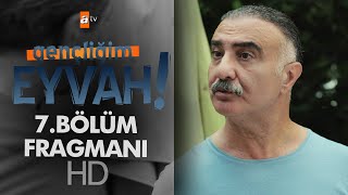 Gençliğim Eyvah 7 Bölüm Fragmanı [upl. by Oicram829]