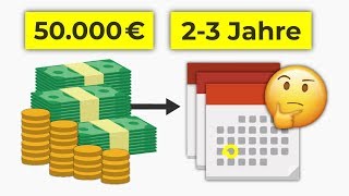 Wie 50000€ über 23 Jahre anlegen Geldanlage über kurze Zeiträume [upl. by Larret]