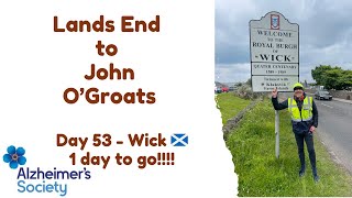 Day 53 Walking from Lands End to John OGroats  Wick  1 Day to Go [upl. by Airitac364]