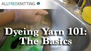 Dyeing Yarn 101 The Basics [upl. by Arayc]