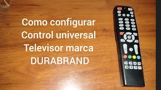 Código para TV DURABRAND Control universal [upl. by Drannek]