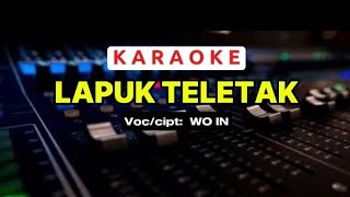 LAPUK TELETAK KARAOKE  WO IN  Lagu Daerah Jambi [upl. by Dorice]