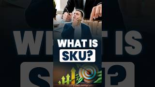 What is a Stock Keeping Unit SKU  What is the use of SKU  Learn in just 1 minute [upl. by Naldo]