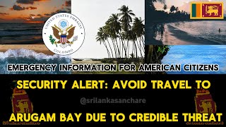 Avoid Travel to Arugam Bay Due to Credible Threat  Best Hotel  Beauty Hotel  Budget Hotels [upl. by Accebar]