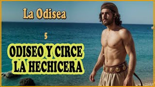 5ODISEO Y LA HECHICERA CIRCE Las aventuras de Odiseo [upl. by Neddra]